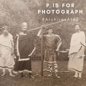 Archives A to Z P is for Photograph