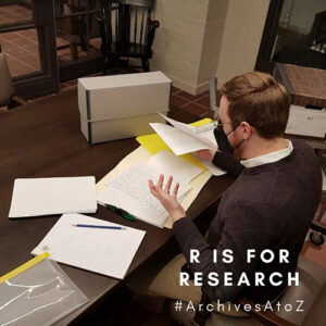 Archives A to Z - R is for Research