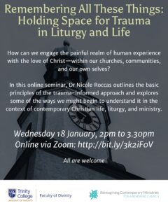 Faculty of Divinity - Remembering All These Things - Seminar 5, Jan 18 2023