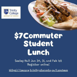 Trinity Commuter Lunch poster - Jan. 30, 31 and Feb. 1, 2023