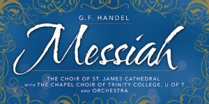 Poster for Messiah by G. F. Handel at St. James Cathedral