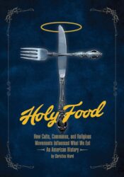 Book cover image of knife and fork forming shape of a cross with halo above